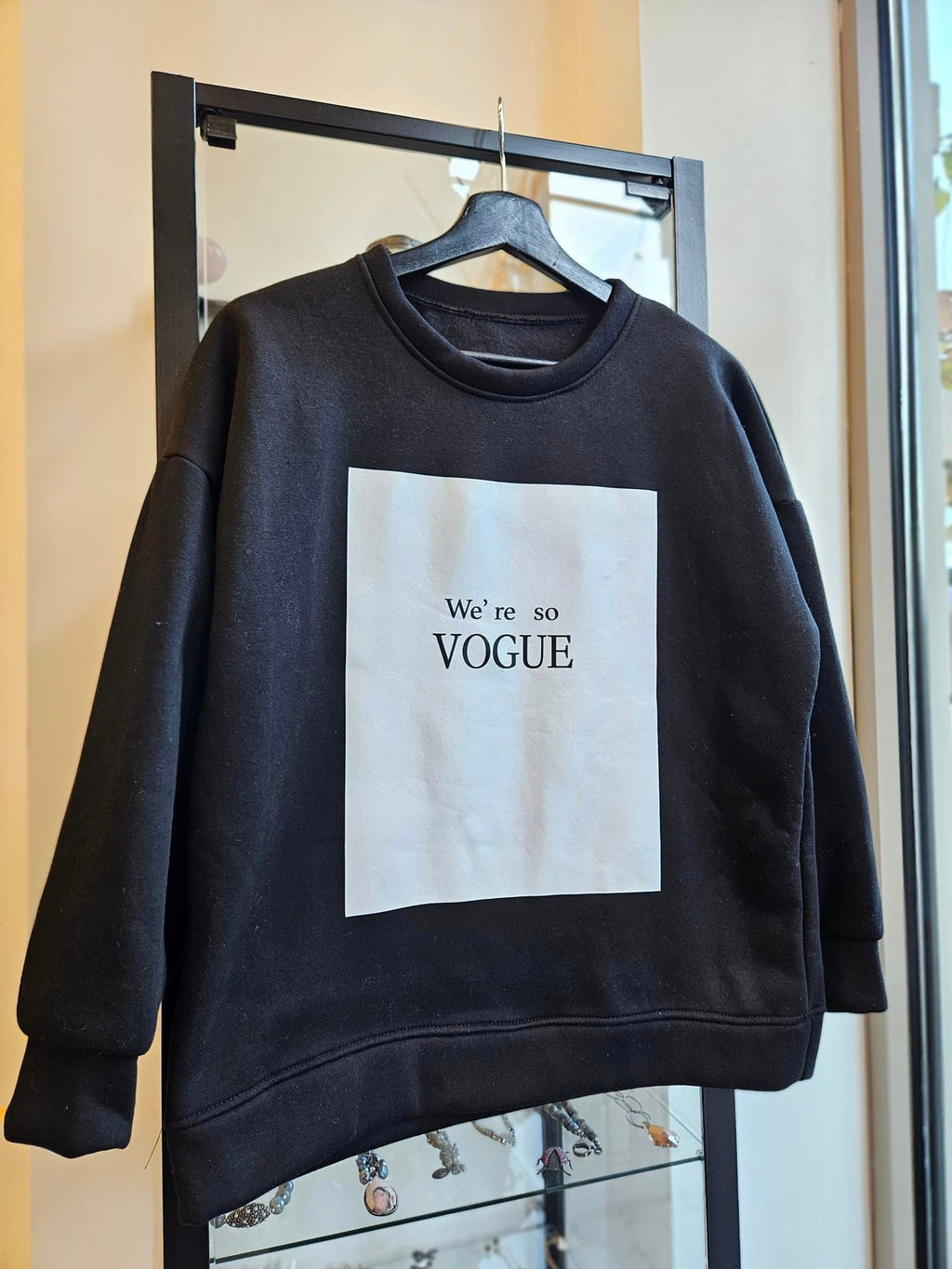 BLACK SWEATSHIRT - WE'RE SO VOGUE